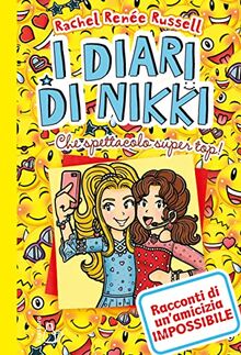 Che spettacolo super top! I diari di Nikki (Il Castoro bambini)