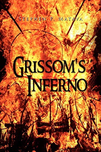 Grissom's Inferno