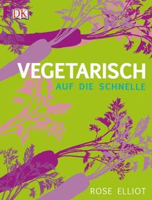 Vegetarisch auf die Schnelle