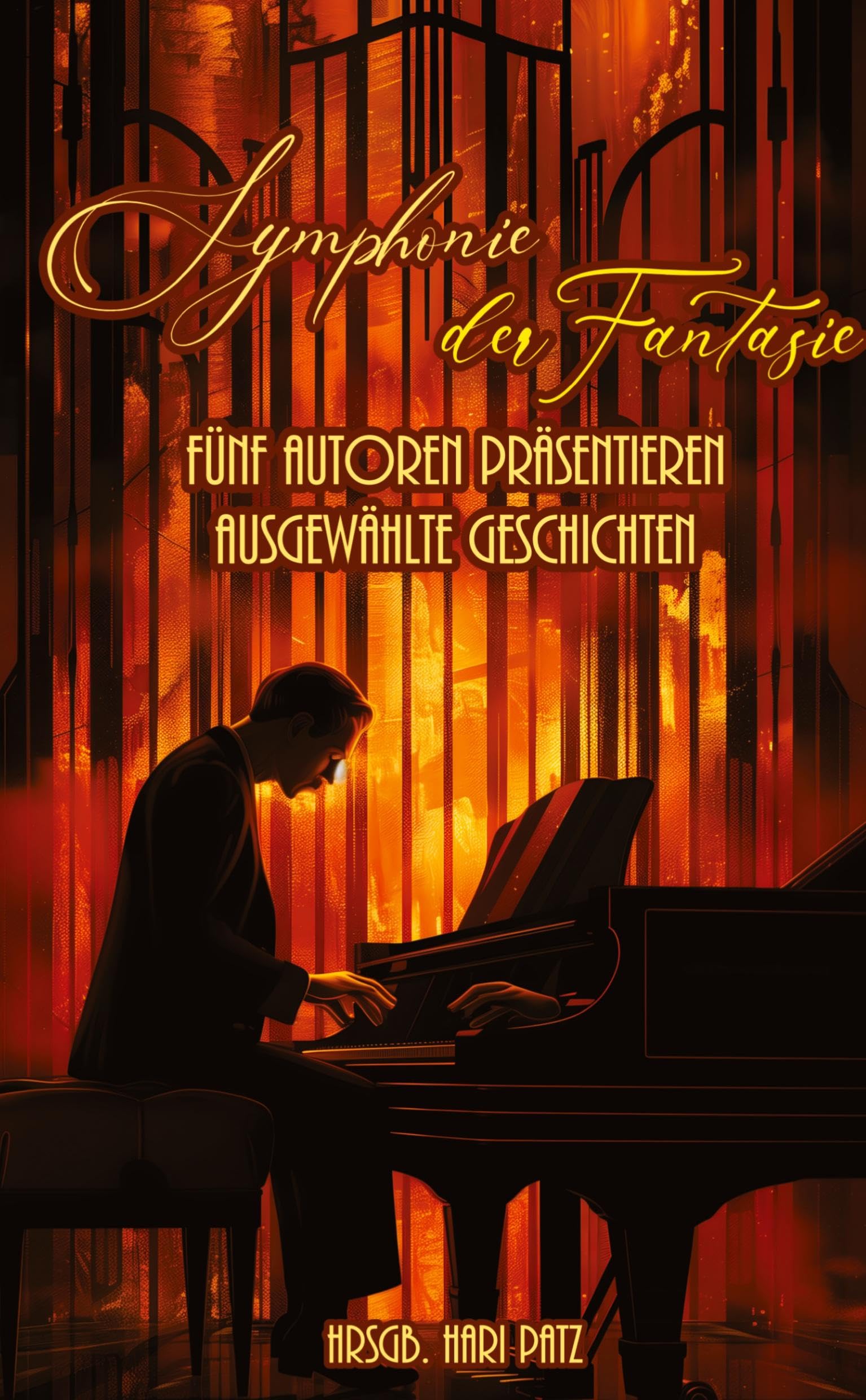 Symphonie der Fantasie: Fünf mal fünf der Besten