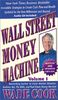 1: Wall Street Money Machine: Revised for the New Millennium