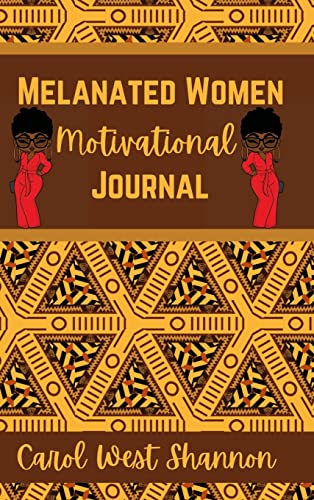 Melanated Women Motivational Hardcover Journal