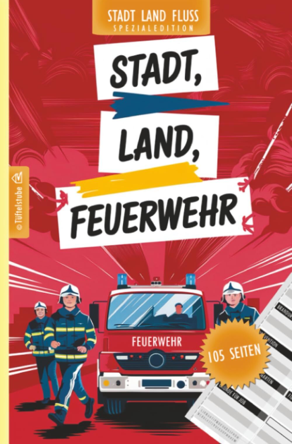 Stadt, Land, Feuerwehr - 105 Seiten - Stadt-Land-Fluss-Spezialedition für Feuerwehrleute
