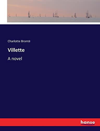 Villette: A novel