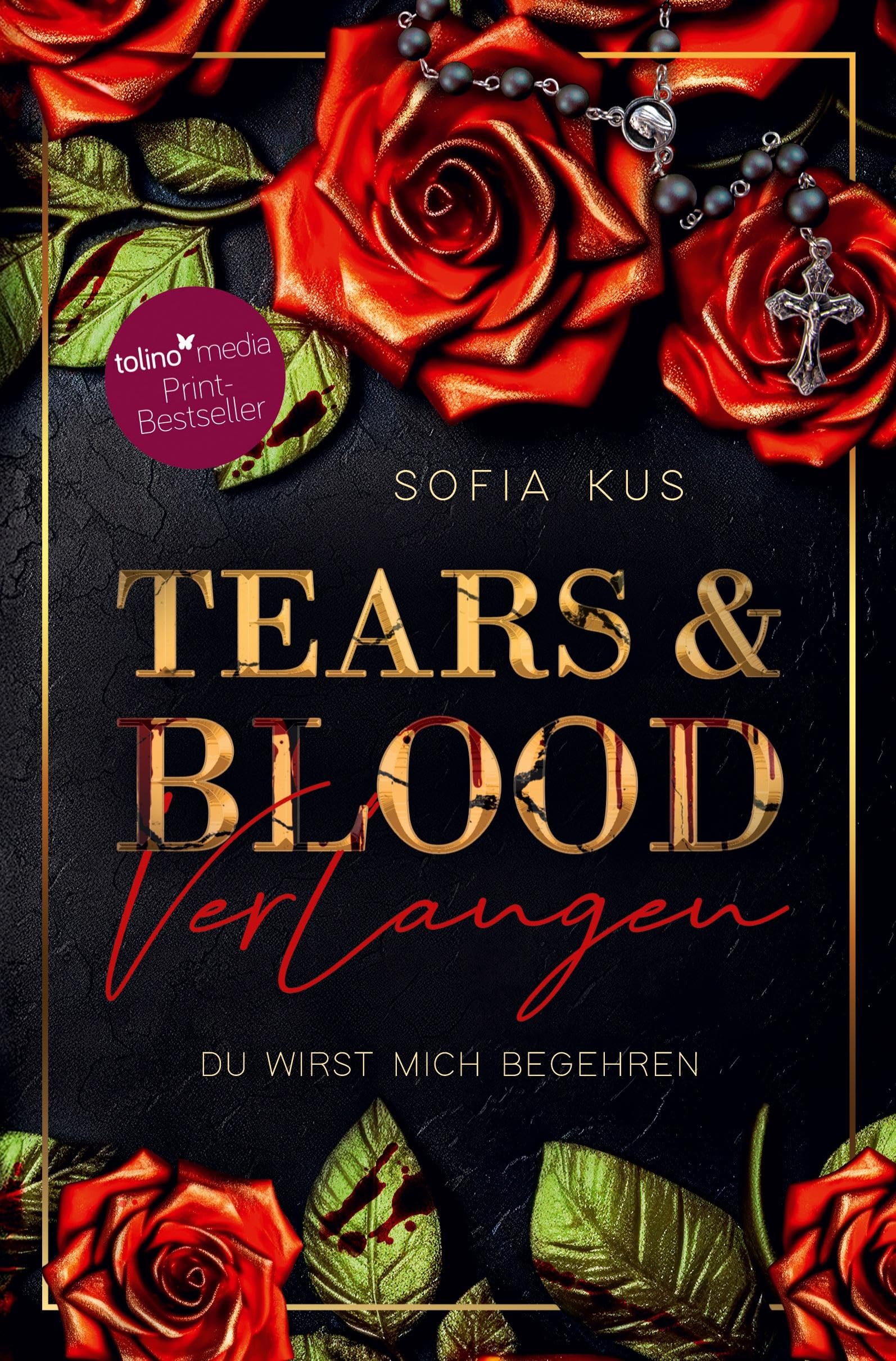 Tears & Blood: Verlangen (Der Melcore Clan)