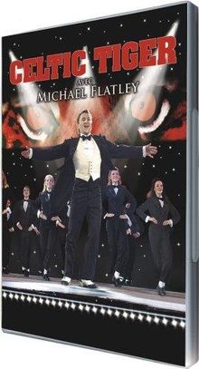 Michael Flatley : Celtic tiger [FR Import]