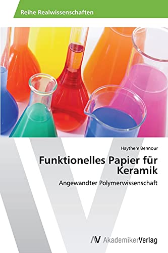 Funktionelles Papier für Keramik: Angewandter Polymerwissenschaft
