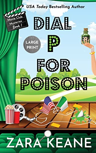 Dial P For Poison (Movie Club Mysteries, Book 1): Large Print Edition