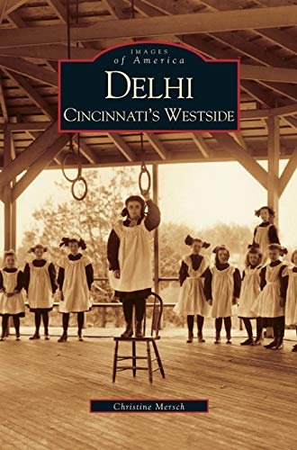 Delhi: : Cincinnati's Westside