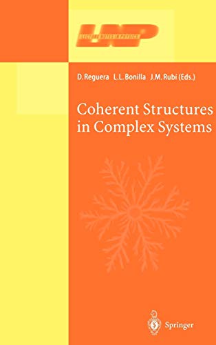 Coherent Structures in Complex Systems: Selected Papers of the XVII Sitges Conference on Statistical Mechanics Held at Sitges, Barcelona, Spain, 5–9 ... (Lecture Notes in Physics, 567, Band 567)