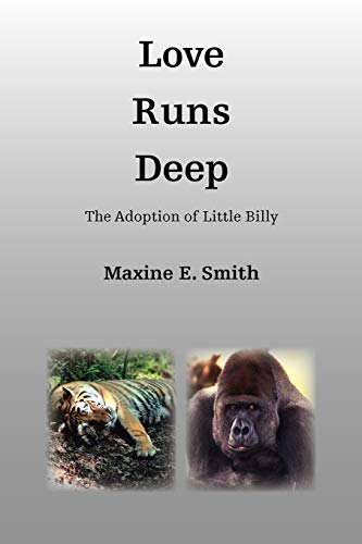 Love Runs Deep: The Adoption of Little Billy