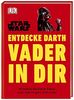 Star Wars™ Entdecke Darth Vader in dir: Finstere Karriere-Tipps vom mächtigen Sith-Lord