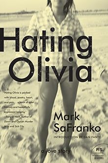 Hating Olivia: A Love Story (P.S.)