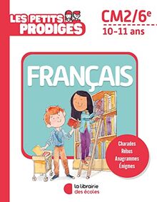 Les petits prodiges, français CM2, 6e, 10-11 ans