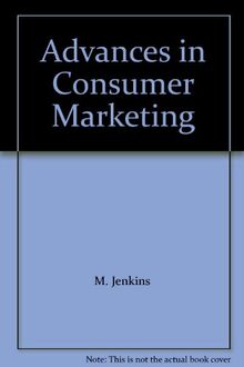 Advances in Consumer Marketing (Cranfield Management Research S.)