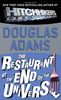 The Restaurant at the End of the Universe (Hitchhiker's Trilogy)