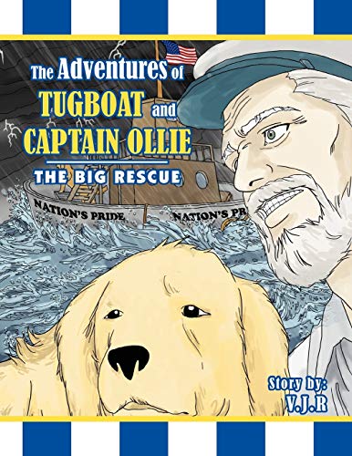 The Adventures of Tugboat and Captain Ollie: The Big Rescue