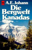 Die Bergwelt Kanadas