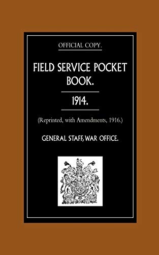 Field Service Pocket Book 1914