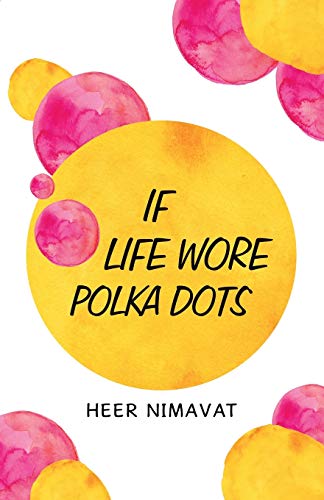 IF LIFE WORE POLKA ? DOTS