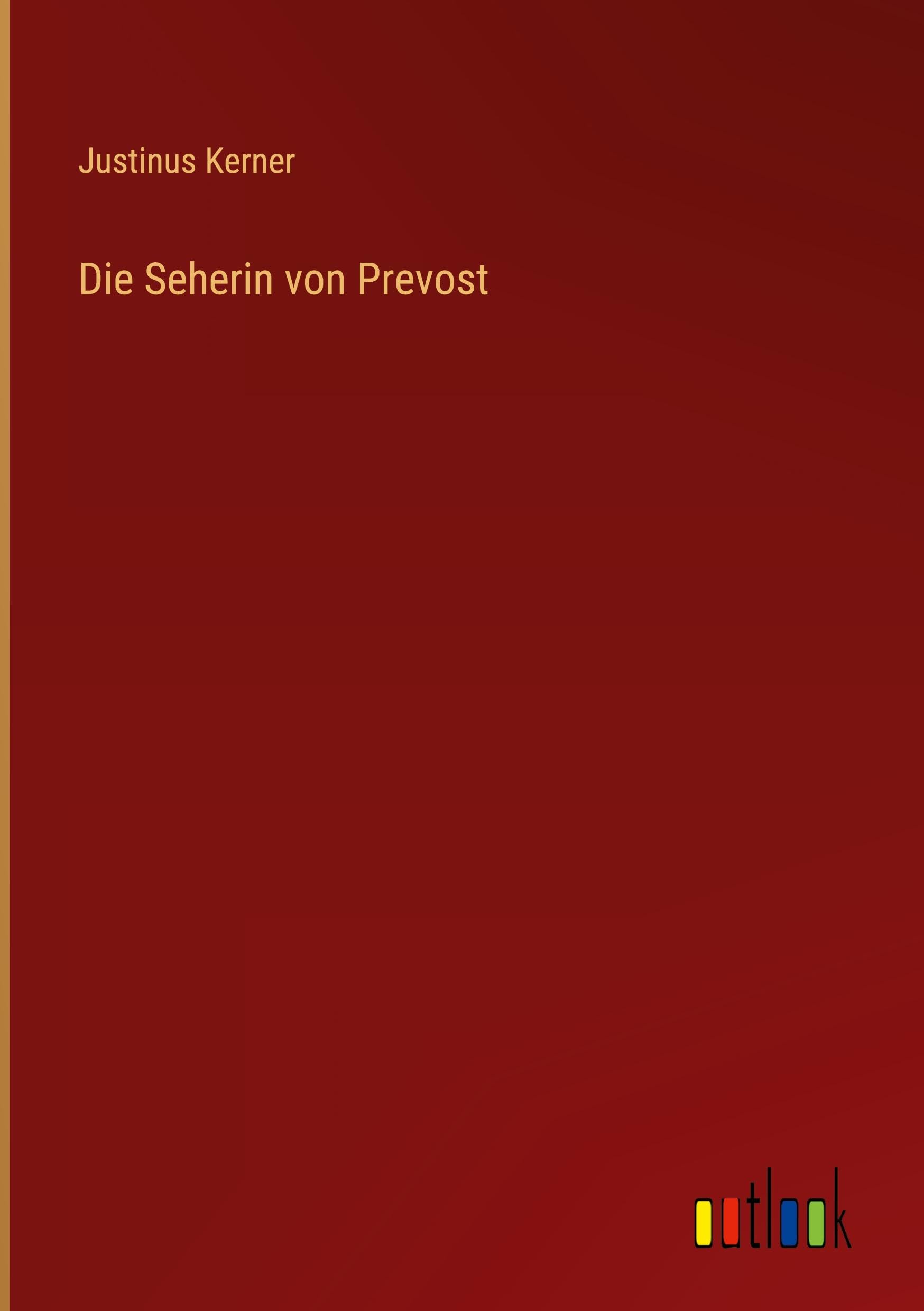 Die Seherin von Prevost