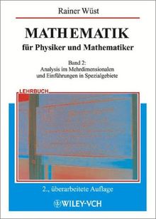 Mathematik für Physiker und Mathematiker, Bd.2