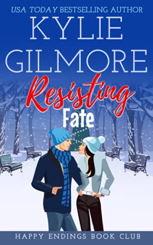 Resisting Fate (Happy Endings Book Club, Band 7)