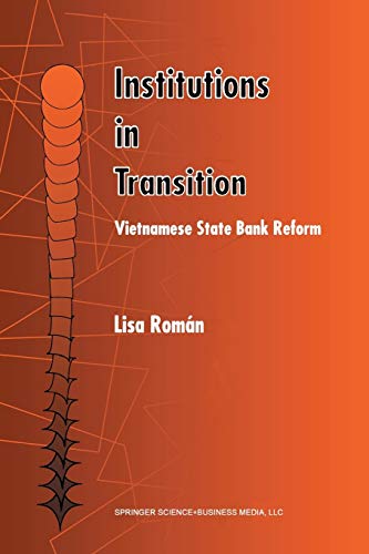 Institutions in Transition: Vietnamese State Bank Reform