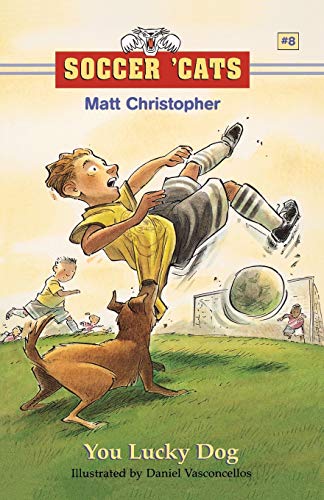 Soccer 'Cats #8: You Lucky Dog