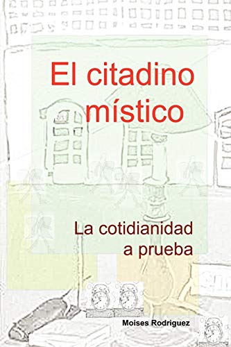 El citadino mÃstico