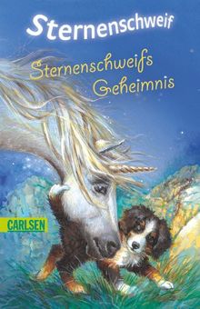 Sternenschweif, Band 5: Sternenschweifs Geheimnis: Bd 5