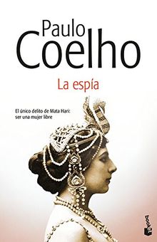 La espía (Biblioteca Paulo Coelho)