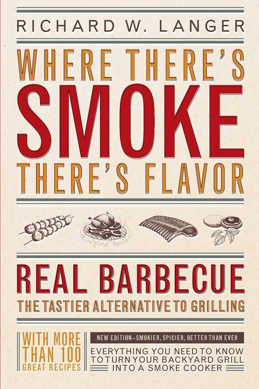 Where There's Smoke There's Flavor