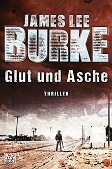 Glut und Asche: Thriller