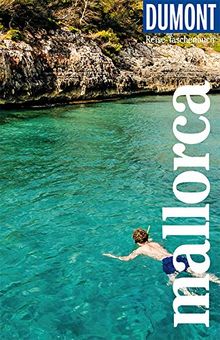 DuMont Reise-Taschenbuch Mallorca: Reiseführer plus Reisekarte. Mit besonderen Autorentipps und vielen Touren.