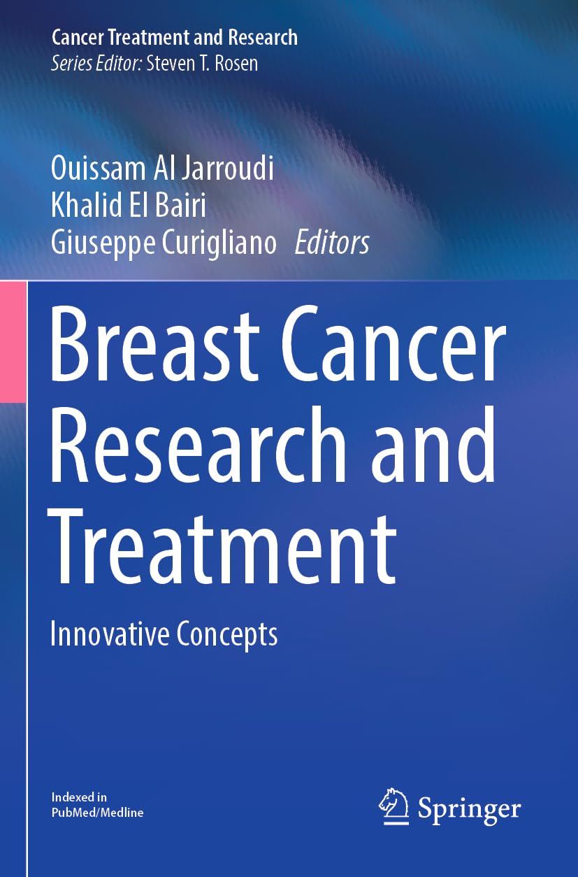 Breast Cancer Research and Treatment: Innovative Concepts (Cancer Treatment and Research, Band 188)