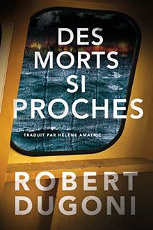 Des morts si proches (Les enquêtes de Tracy Crosswhite, Band 5)