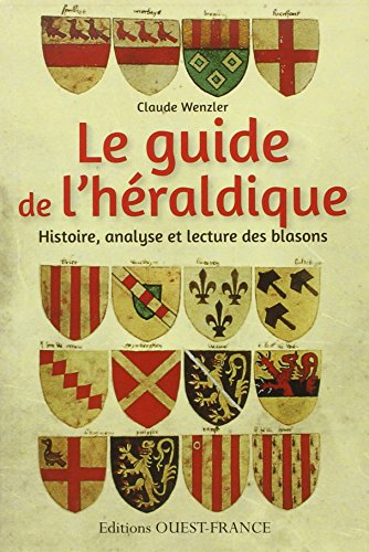 Guide De L'heraldique