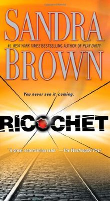 Ricochet: A Novel