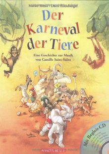 Der Karneval der Tiere. Mit CD