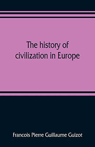 The history of civilization in Europe