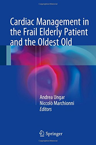 Cardiac Management in the Frail Elderly Patient and the Oldest Old