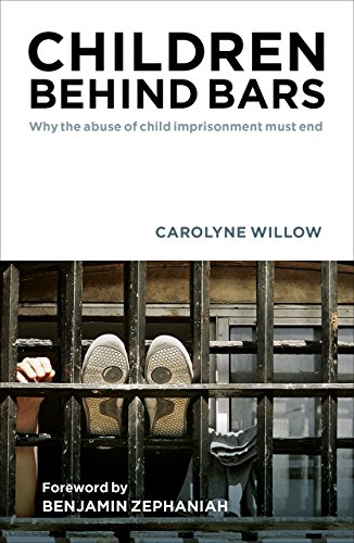 Children behind bars: Why the abuse of child imprisonment must end
