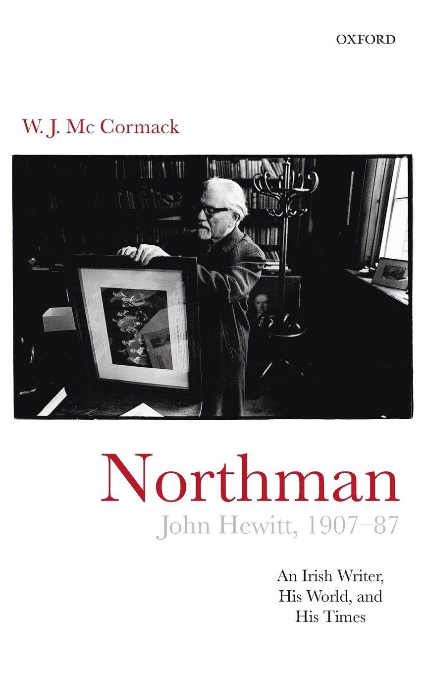NORTHMAN: JOHN HEWITT 1907-87 C