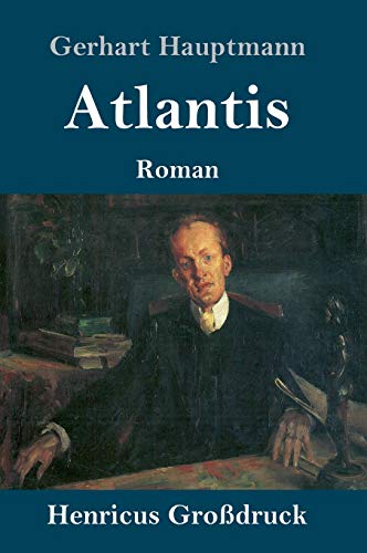 Atlantis (Großdruck): Roman
