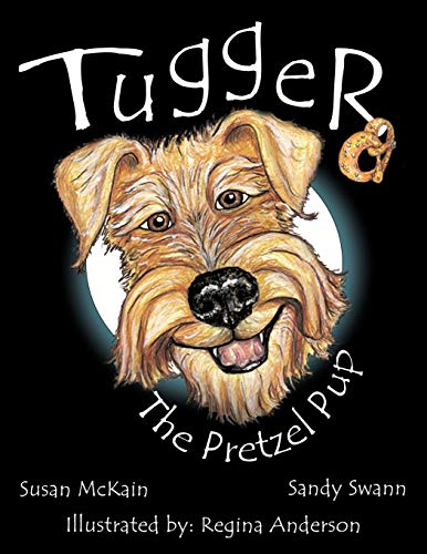 Tugger: The Pretzel Pup