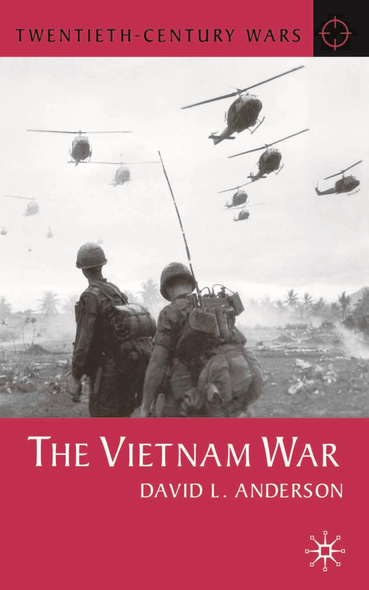 The Vietnam War (Twentieth Century Wars)