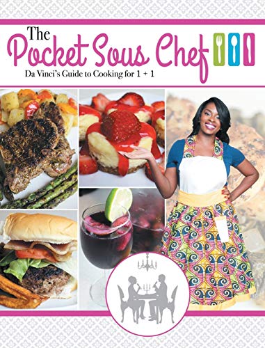 The Pocket Sous Chef: Da Vinci's Guide to Cooking for 1 + 1