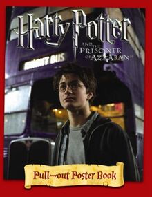 Harry Potter and the Prisoner of Azkaban: Pull-out Poster Book de Rowling, J. K. | Livre | état très bon
