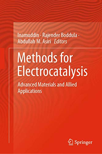 Methods for Electrocatalysis: Advanced Materials and Allied Applications